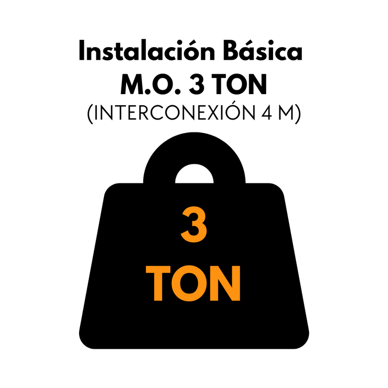 Instalación Básica M.O. 3 TON (Interconexión 4 m)