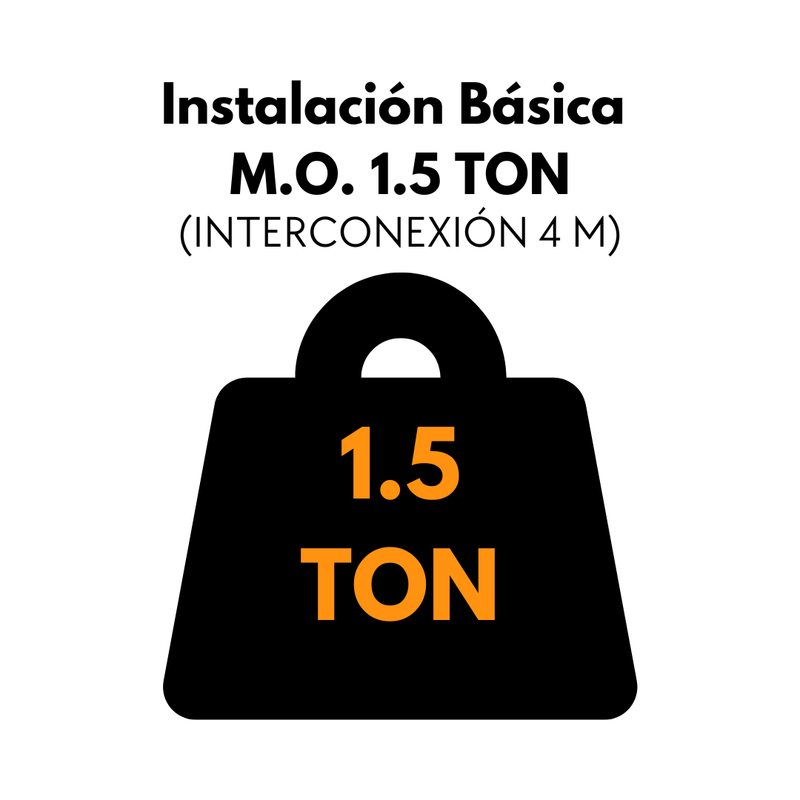 Instalación Básica M.O. 1.5 TON (Interconexión 4 m)